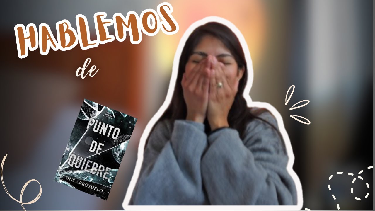 RESEÑA: punto de quiebre , cons arroyuelo | AMOR Y OTROS PROBLEMAS