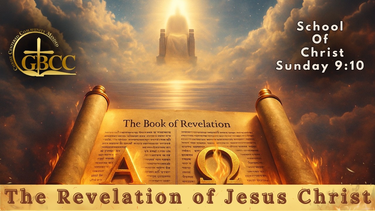 Revelation 1:4-6 The Godhead I GBCC I SOC I 2/22/26