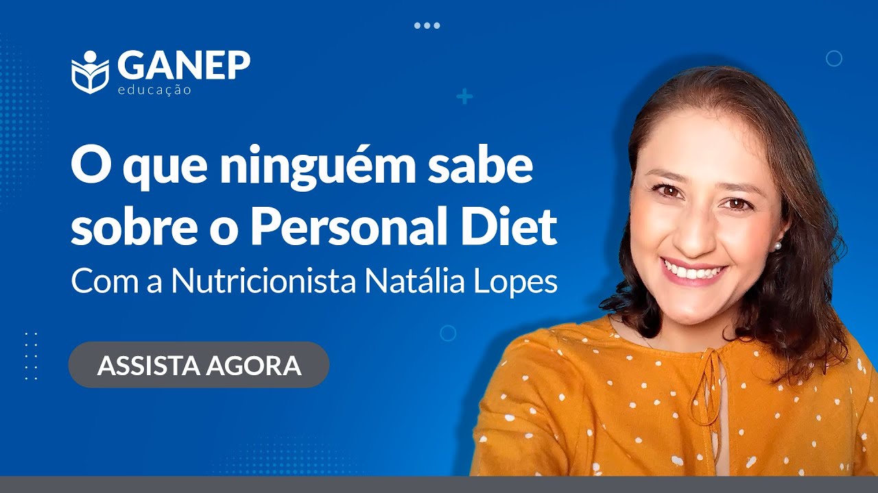 O que ninguém sabe sobre o Personal Diet | Natália Lopes