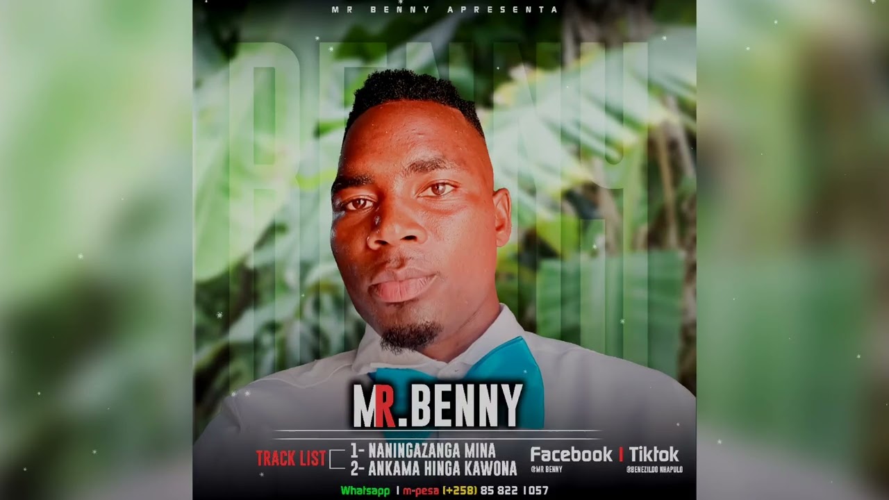 Mr Benny | Ankama hinga kawona  | Oficial Audio 