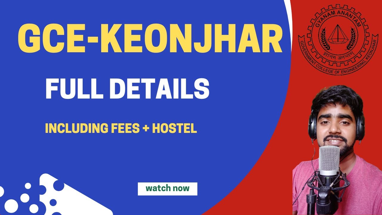 GCE- Keonjhar full details including fees, hostel, library and other details |  lateral entry also