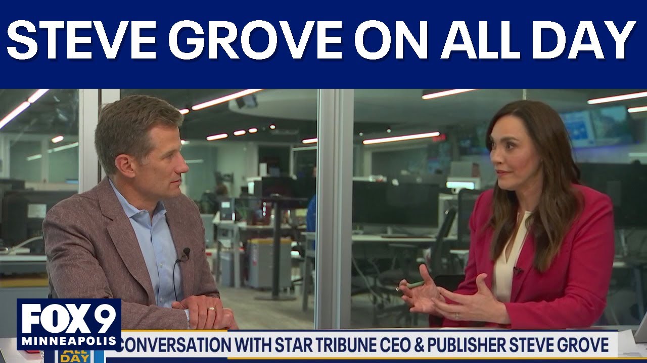 Star Tribune CEO, Publisher Steve Grove joins FOX 9 All Day with Amy Hockert