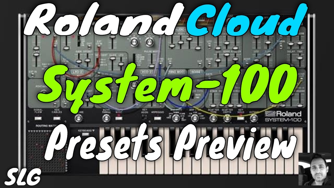 Roland Cloud | System-100 |  Presets preview