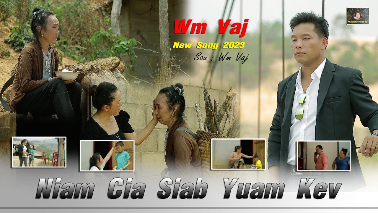 Niam cia siab Yuam kev / WM VAJ / nkauj tawm tshiab 8/21/2023