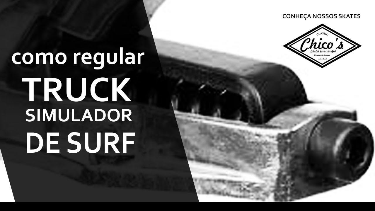 como regular o truck simulador de surf