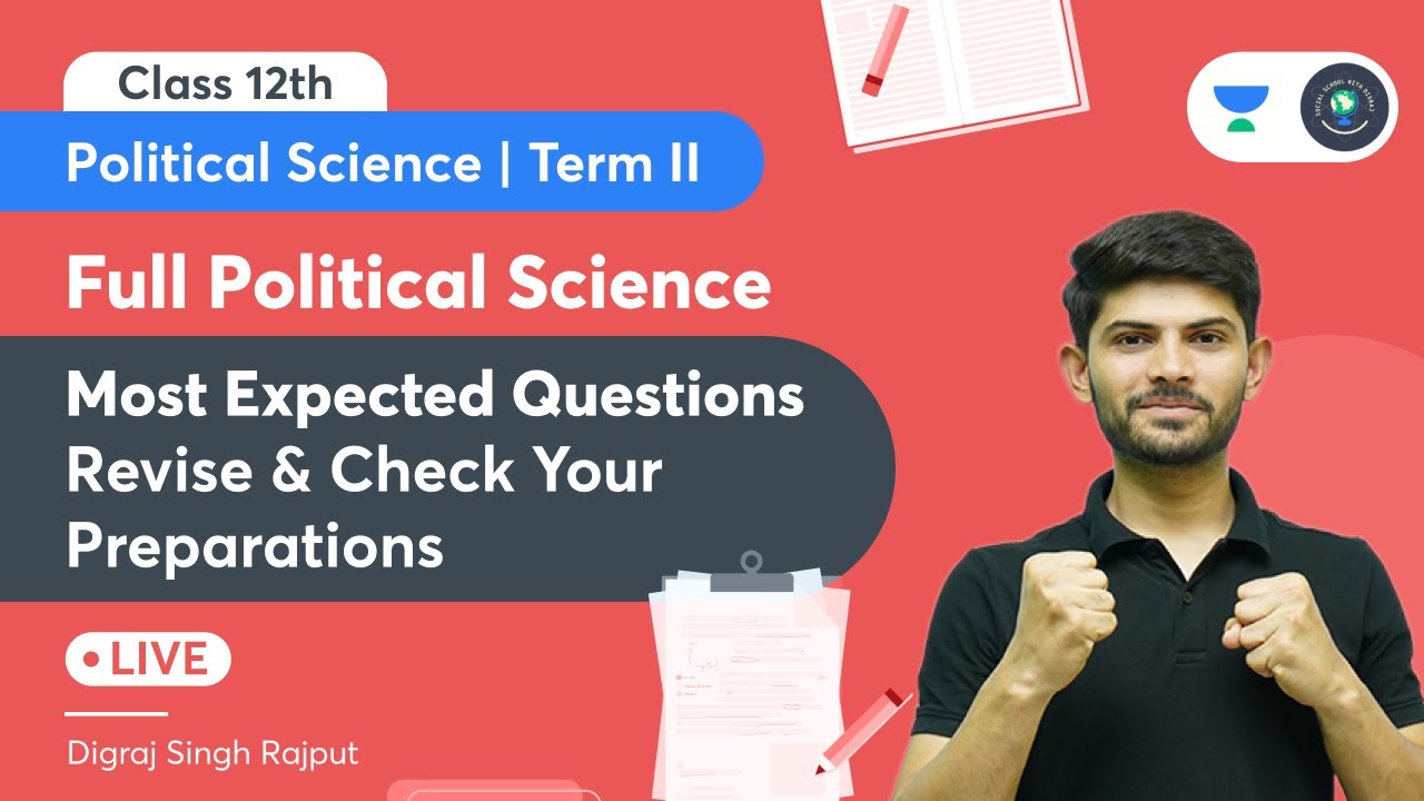 Full Political Science | Most Expected Questions | Revise and Check Your Preparations | Class 12