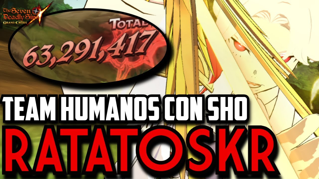 ¡SHO DESTRUYE A RATATOSKR! 🐿️ | EL DPS QUE LLEGÓ PARA QUEDARSE | 7DS GRAND CROSS