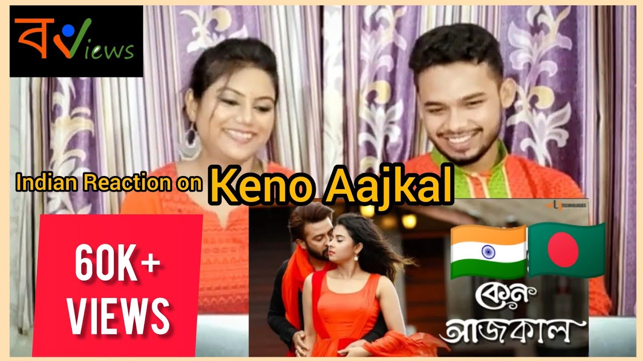 Indian Reaction on Bangladeshi movie song | Keno Aajkal |  Shakib | Bubly