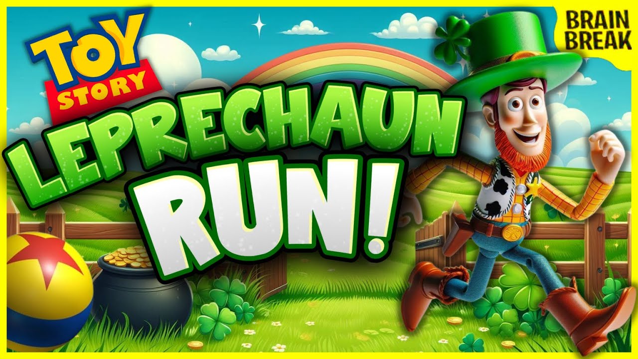 Toy Story Leprechaun Run! ☘️ St. Patrick's Day Brain Break ☘️ Just Dance ☘️ GoNoodle ☘️ Freeze Dance