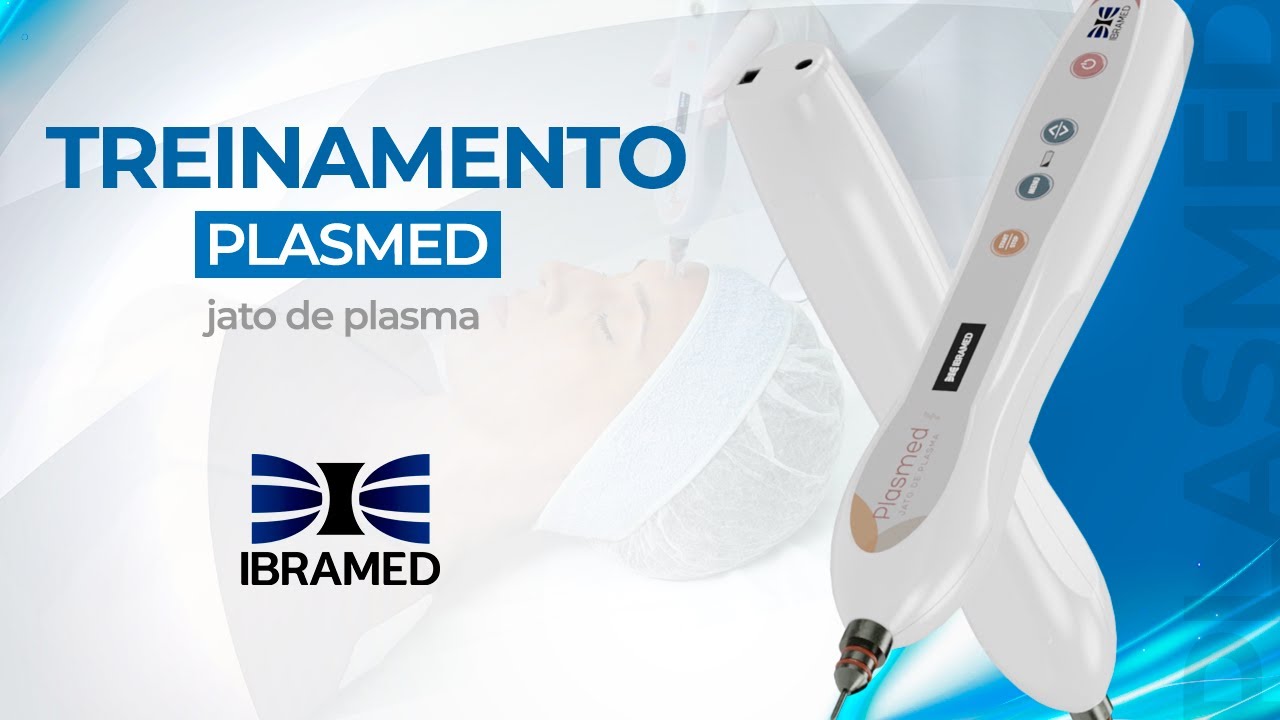 [Treinamentos IBRAMED] Plasmed - Jato de Plasma