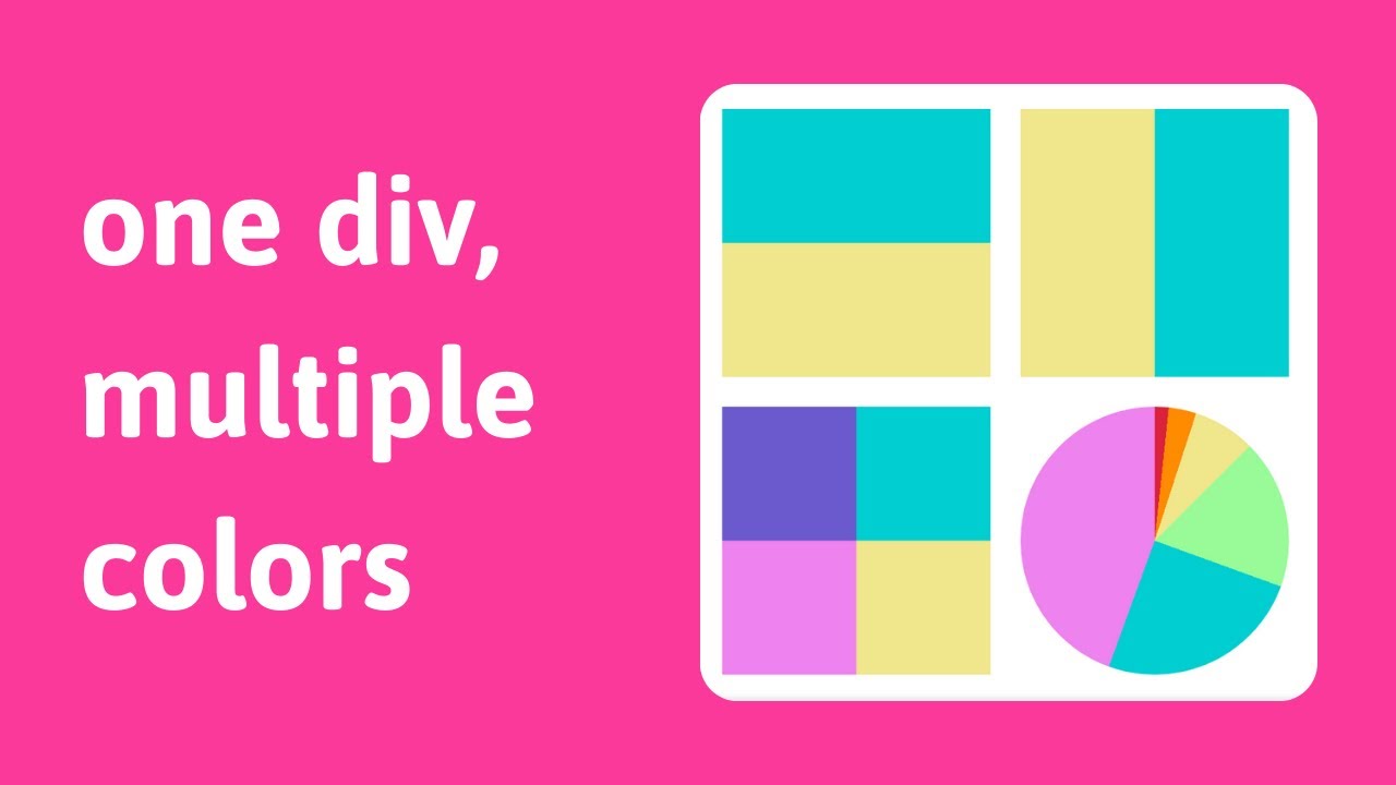 Add multiple colors to one div with CSS | HTML | Web development