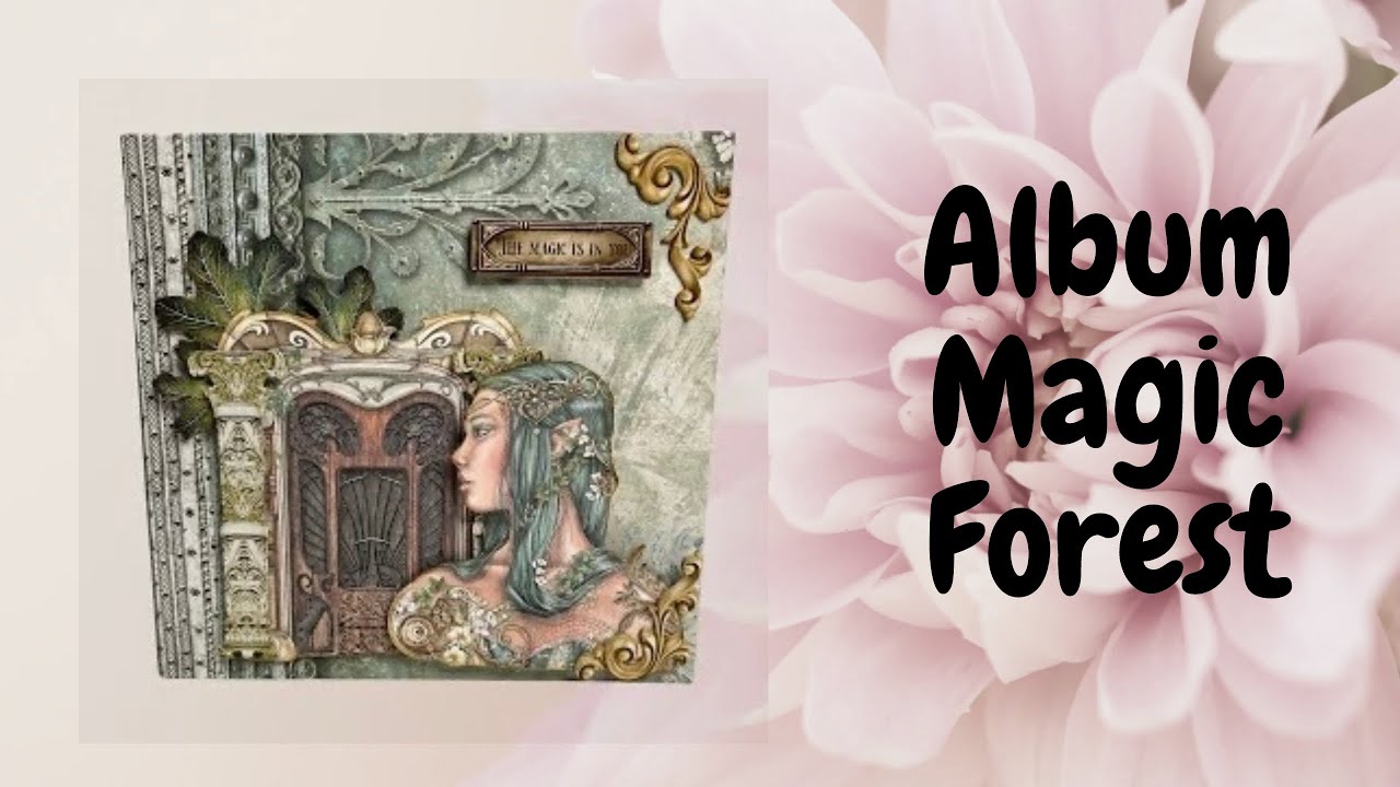Álbum Magic Forest Stamperia.