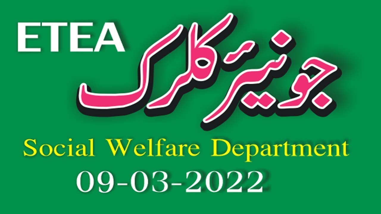 Junior Clerk ETEA 09-03-2022 : Social Welfare Department : Full paper