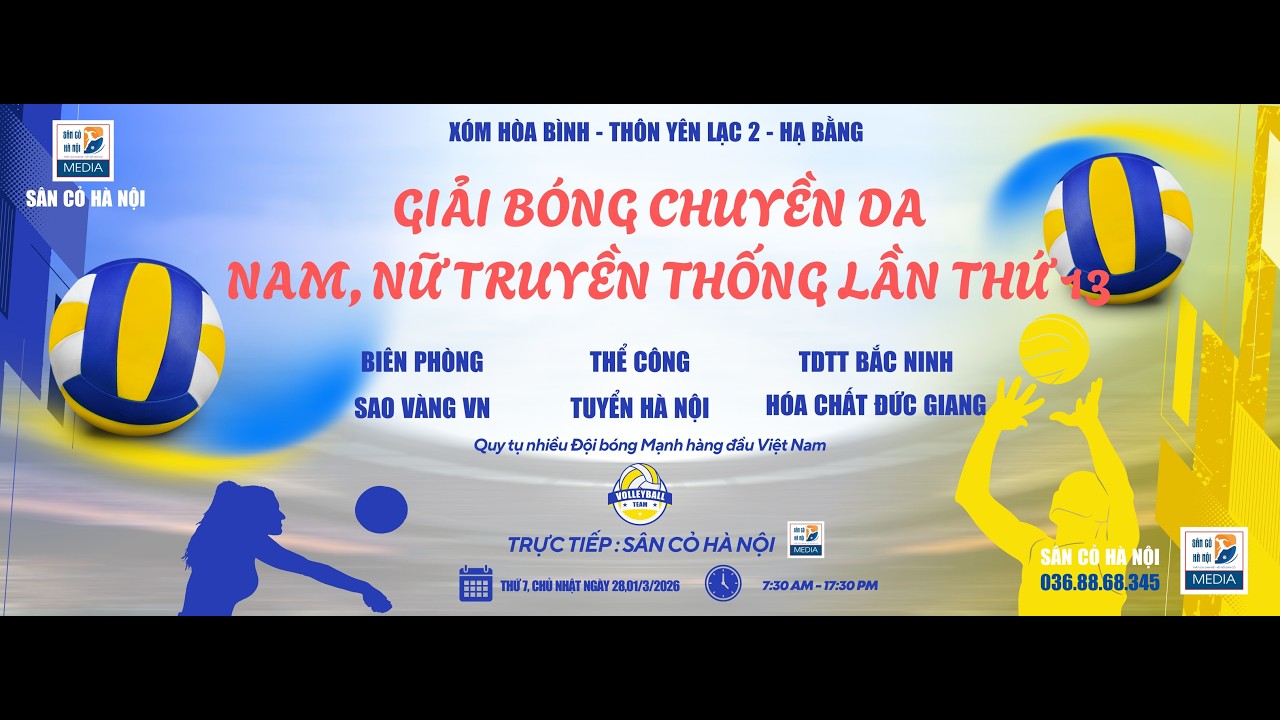 ⚔ [TRỰC TIẾP]  Bóng chuyền Da Nam truyền thống Xóm Hòa Bình - Yên Lạc 2- Hạ Bằng