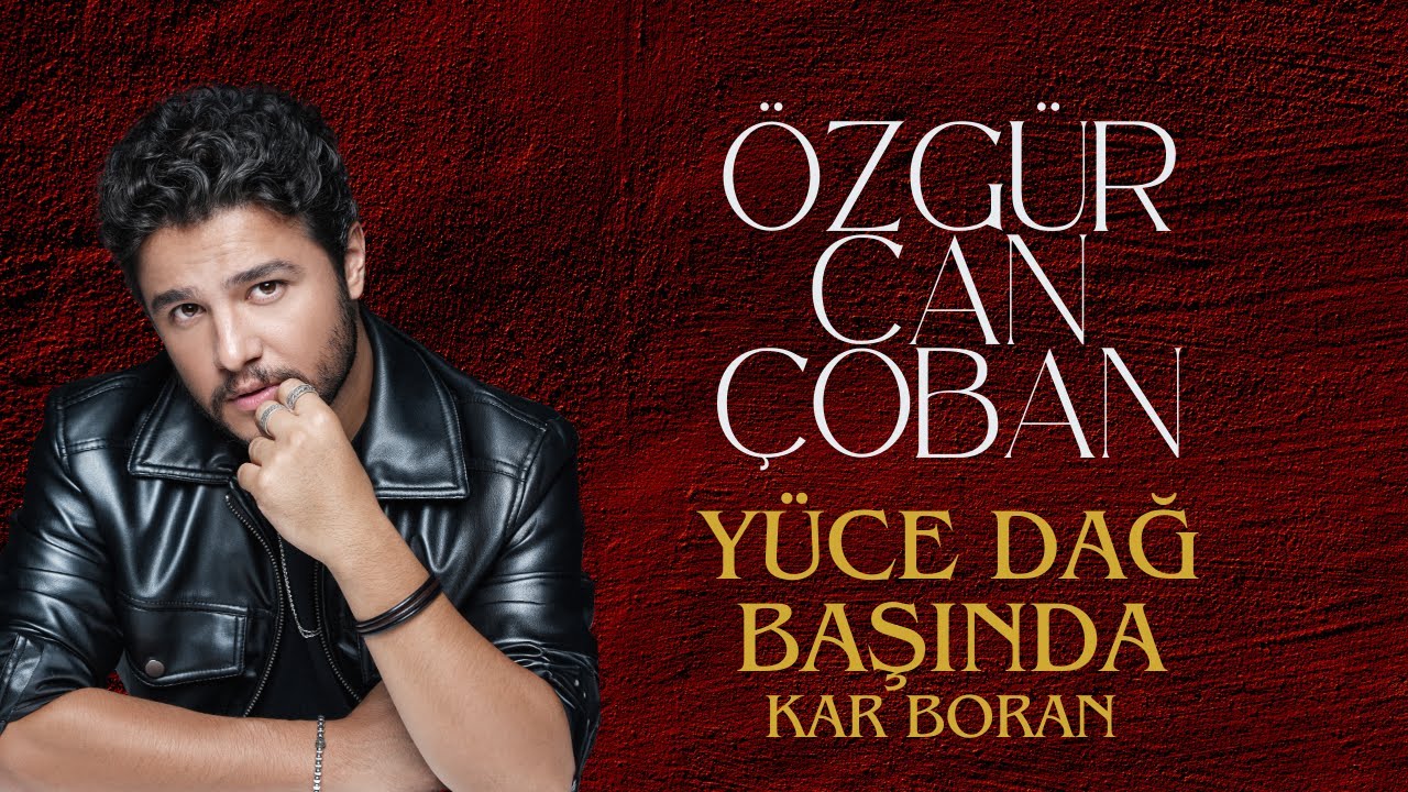 Özgür Can ÇOBAN -Yüce Dağ Başında Kar Boran Boran  (Akustik Türküler)
