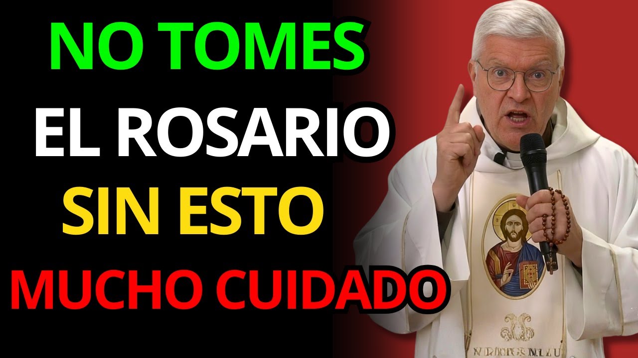 NO TOMES EL ROSARIO SIN ÉL O PIERDAS EL PODER DIVINO | PADRE JORGE ZARRADA