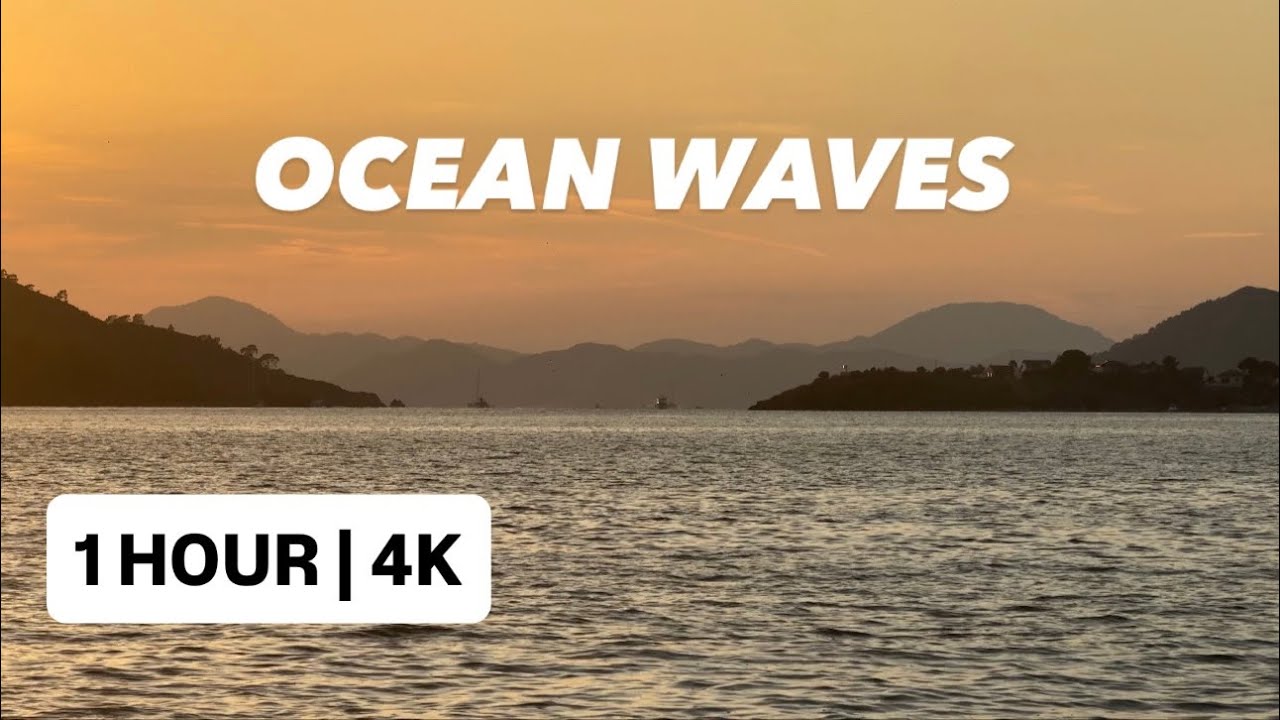 Ocean Waves at Sunset 🌅 1 Hour Sea View | No Music, Natural Sounds (4K)