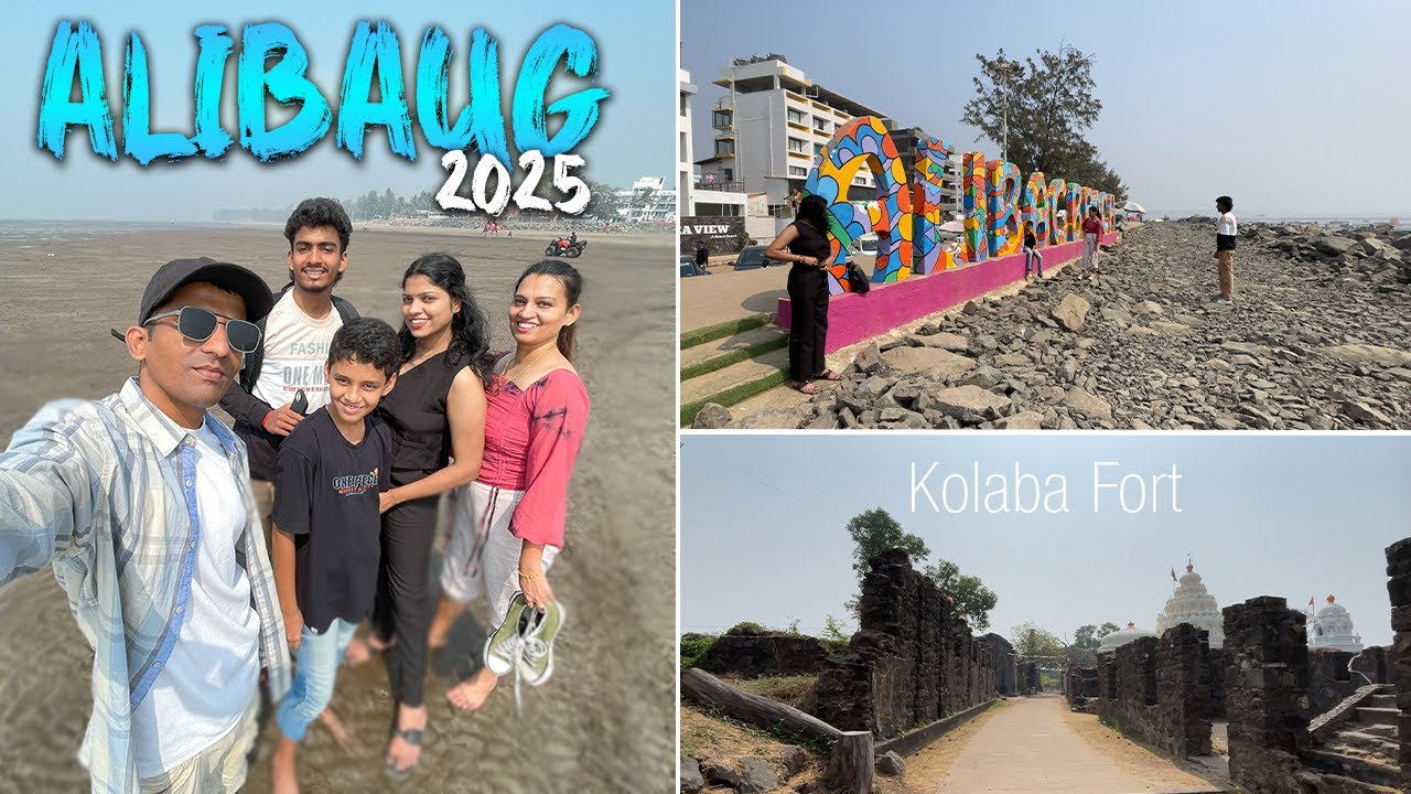 Alibaug Beach Complete Guide 2025 | Hotels & Food | Kolaba Fort | Mumbai to Alibaug Part 2 | अलिबाग