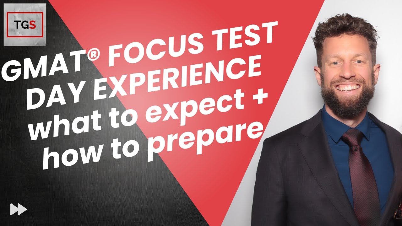 GMAT® Focus Test Day Experience - In Person AND Online Walkthrough For Focus Edition In 2024