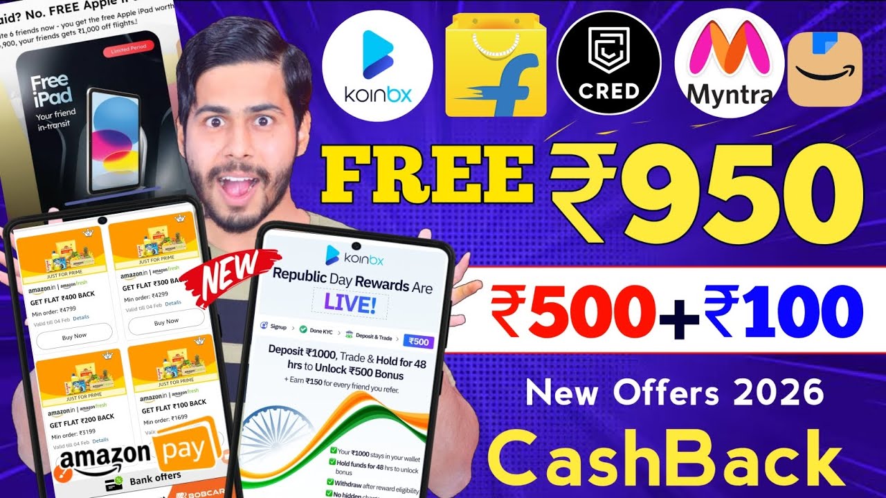 Amazon ₹950 FREE CashBack Offer 🔥 Koinbx ₹500 Offer, Flipkart Myntra Offer, Cashback offer today 