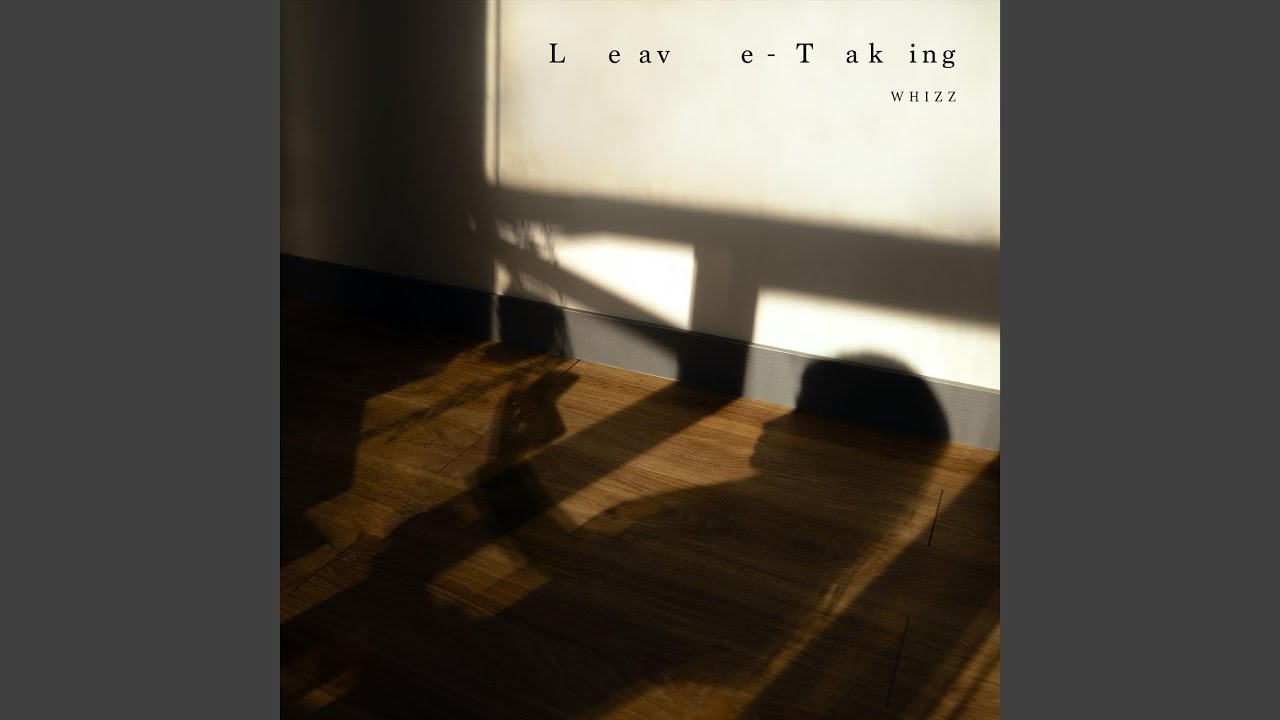 Leave-Taking (feat. Daniel Chu)