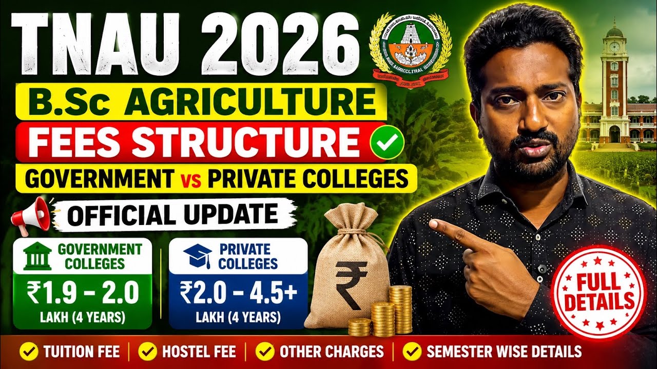 TNAU 2026 Fees Structure Released? Government & Private Agriculture Colleges Full Fees Explained