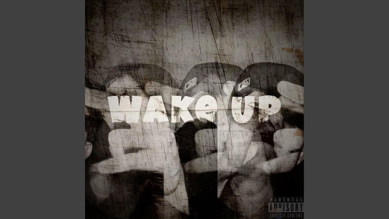 Wake Up