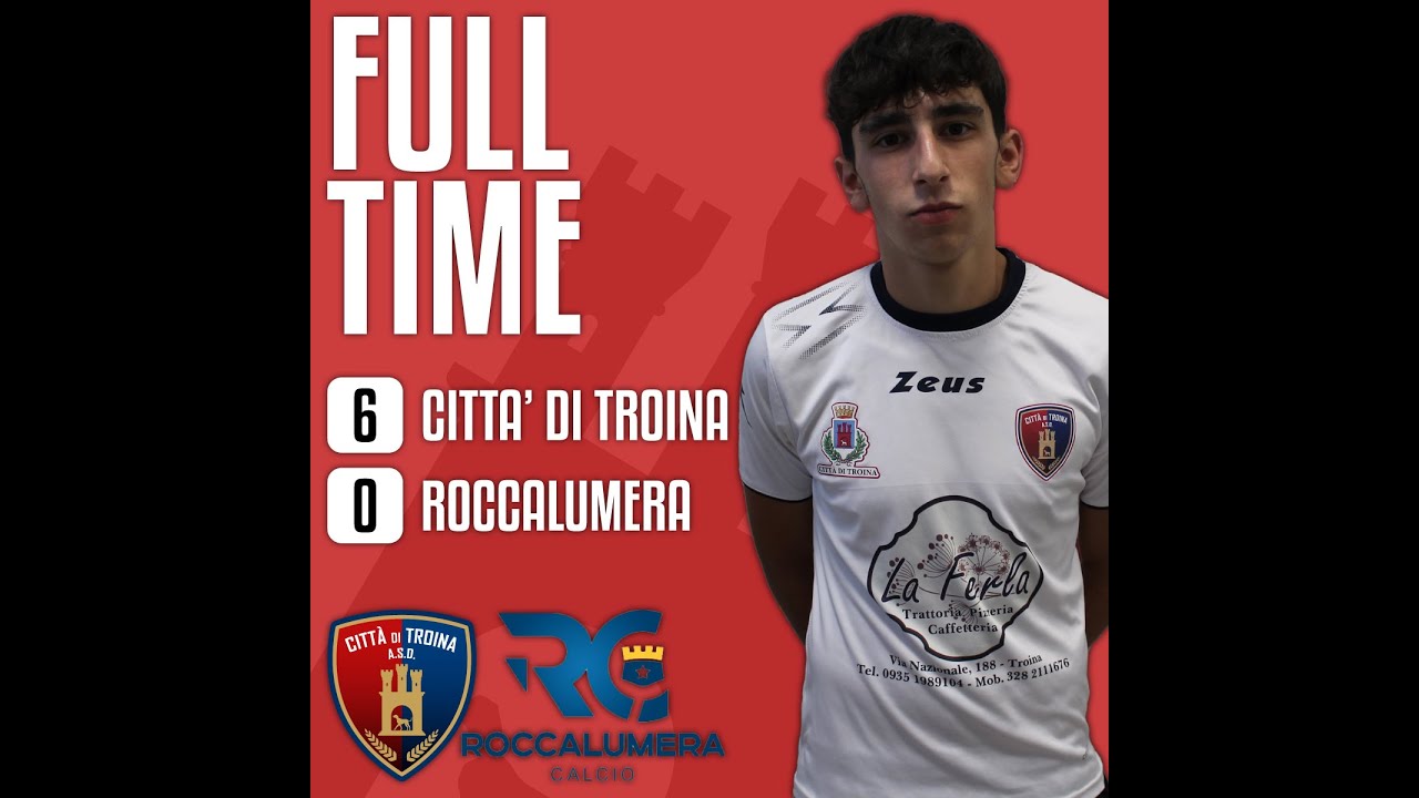 SECONDA CATEGORIA GIRONE D: Città di Troina vs Roccalumera Calcio [XXIV GIORNATA]