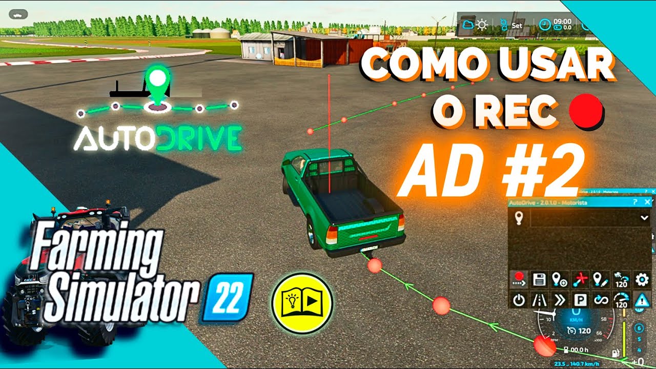 COMO USAR o Modo Rec AUTODRIVE | FARMING SIMULATOR 22 Tutorial AD #2