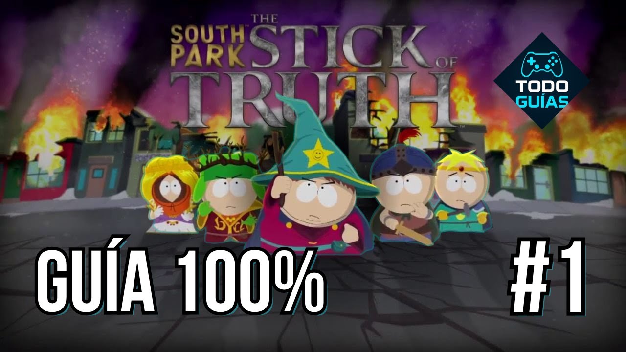 Guía 100% South Park: La vara de la verdad -  Comienzo y primeros logros importantes  (#1)
