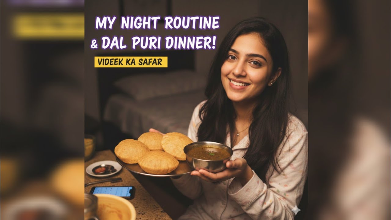 Vlog 56 | My Night Routine | Dinner me bnaya Dal Puri | Food recipe | Indian Housewife life #videek 