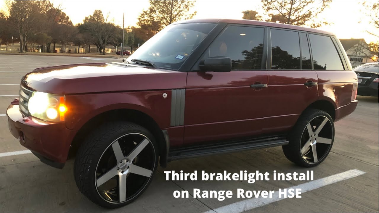 How to upgrade third brake light on a Range Rover