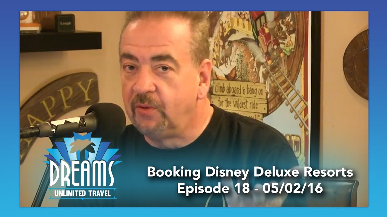 Booking Disney Deluxe Resorts | 05/02/16