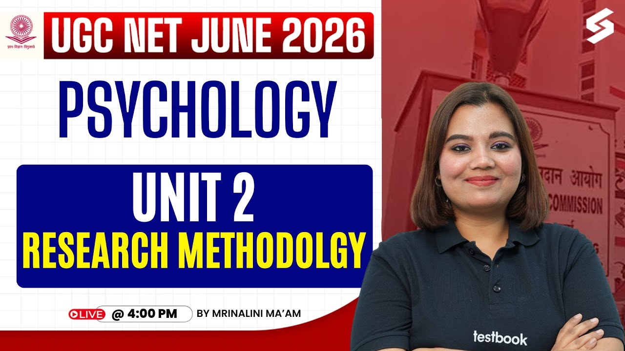 UGC NET June 2026 | UGC NET Psychology Unit 2 | Research Methodology UGC NET By Mrinalini Mam