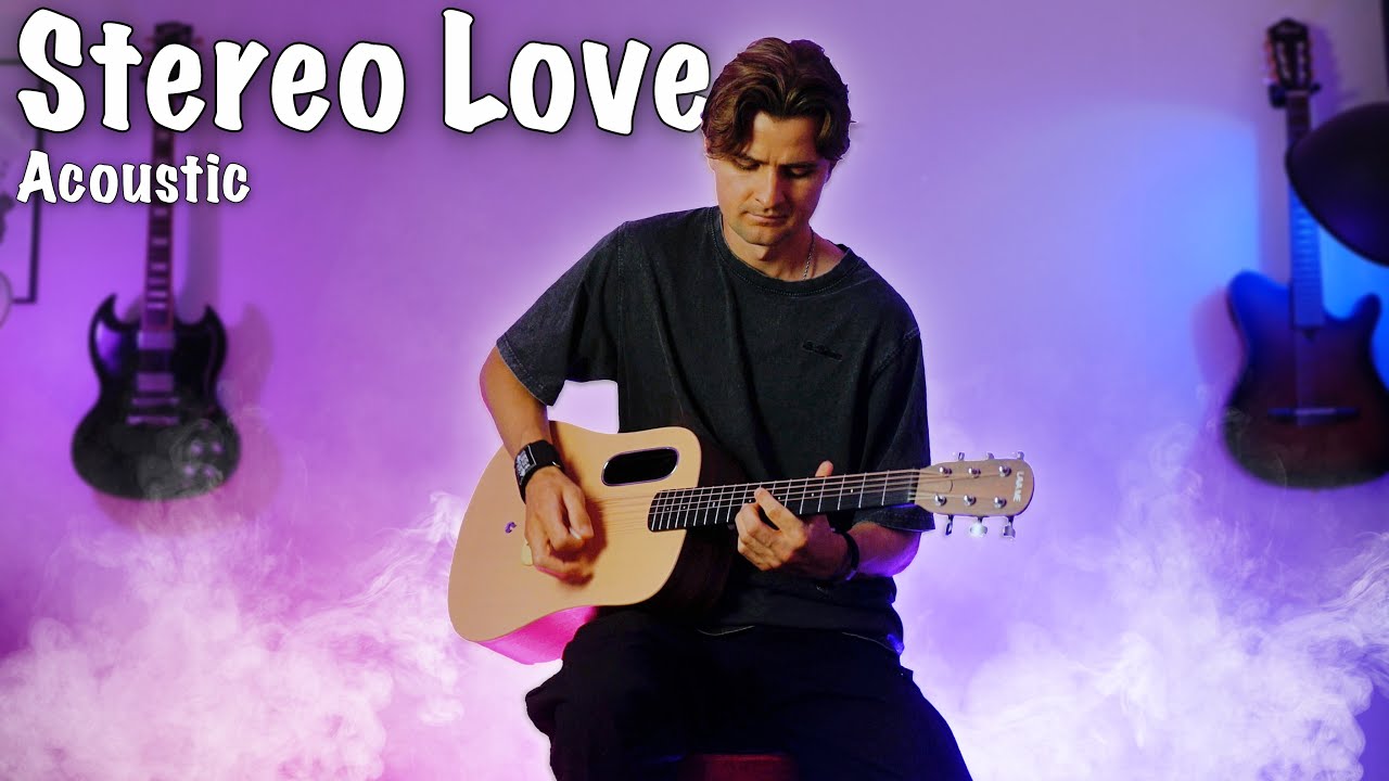 If 'Stereo Love' had Acoustic Guitar (Long Version)