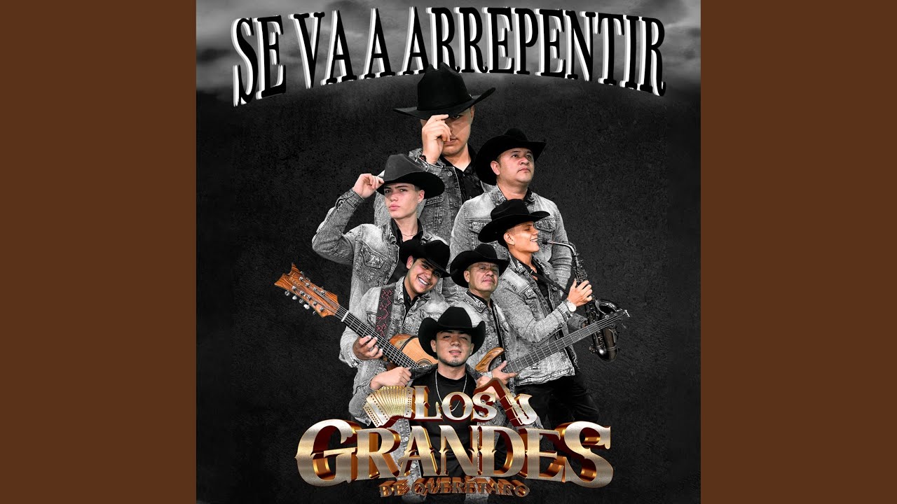Se Va A Arrepentir