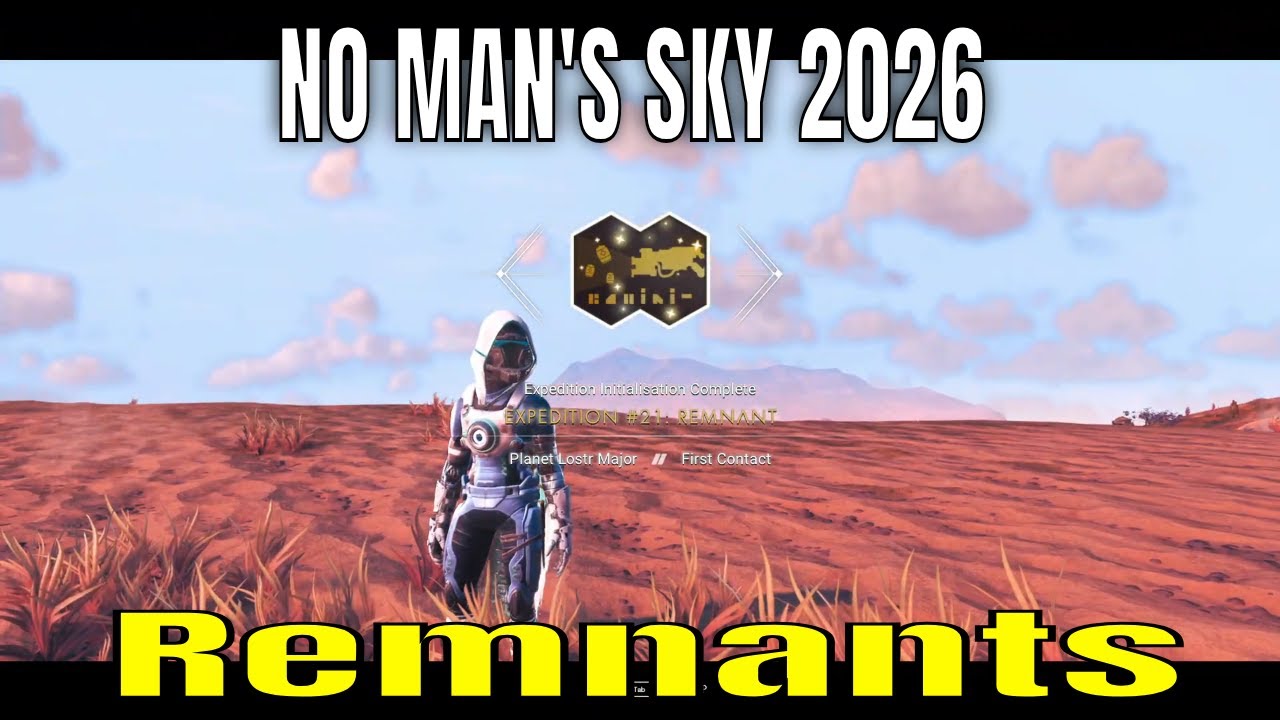 Expedition Remnants Part 1 | No Man's Sky 2026