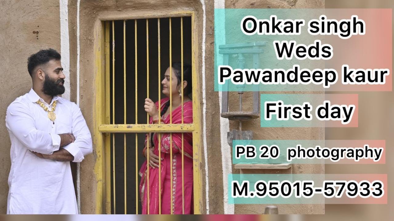 Live - ONKAR SINGH  WEDS PAWANDEEP KAUR // FIRST DAY // Live by- PB 20 PHOTOGRAPHY // M. 95015-57933