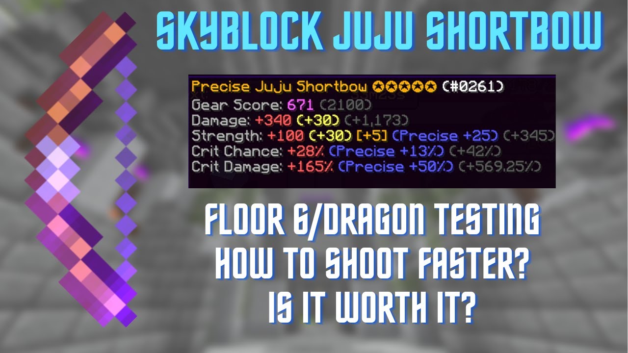 How to make Juju Bow Shoot Faster? Floor 6/Dragon Testings - Hypixel Skyblock