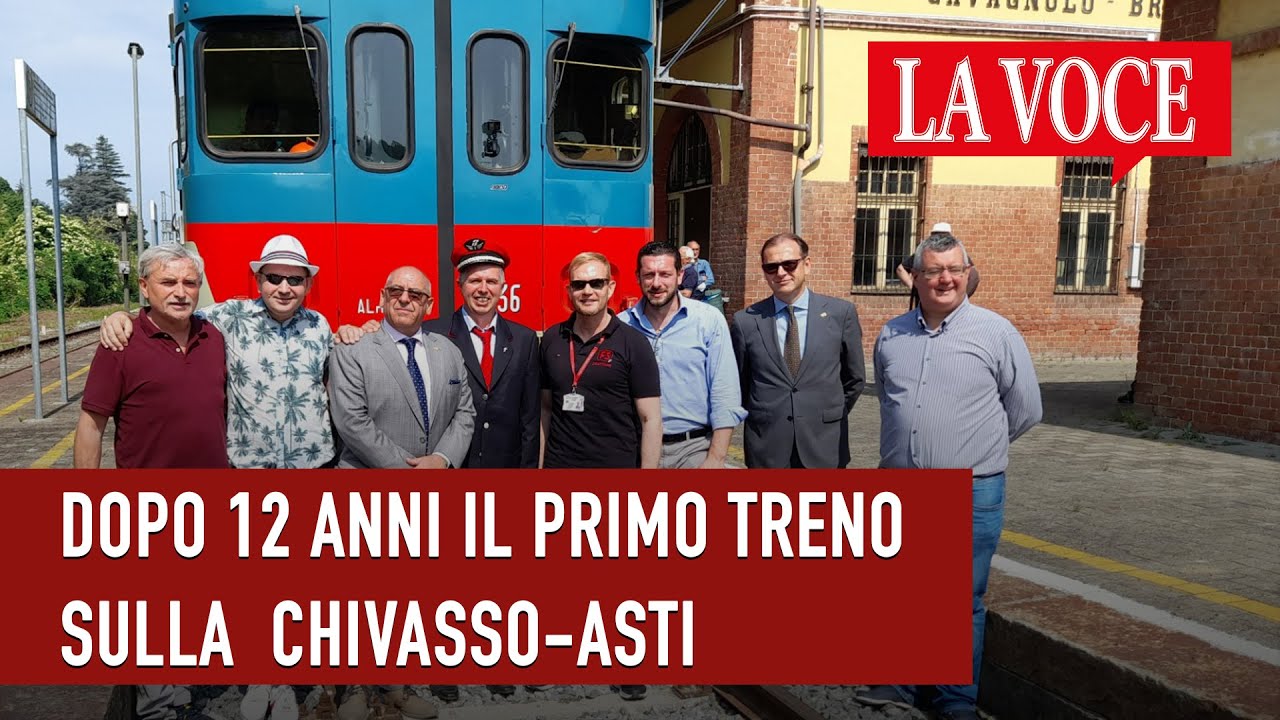 Dopo 12 anni il primo treno sulla Chivasso-Asti