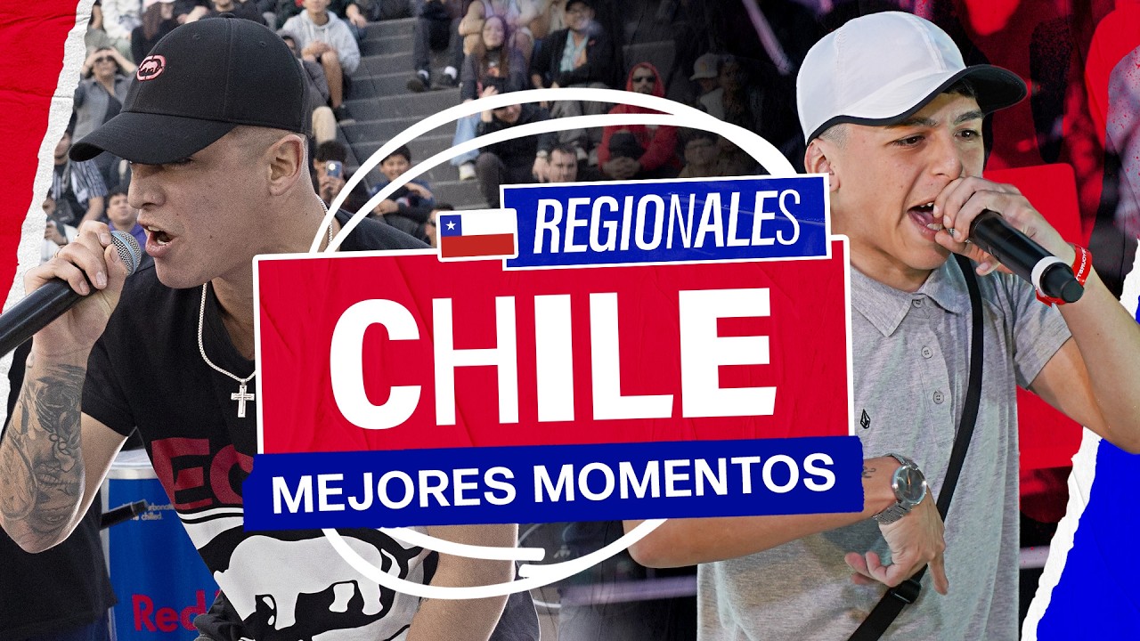 LO MEJOR DE LAS REGIONALES CHILE 2025 | Red Bull Batalla