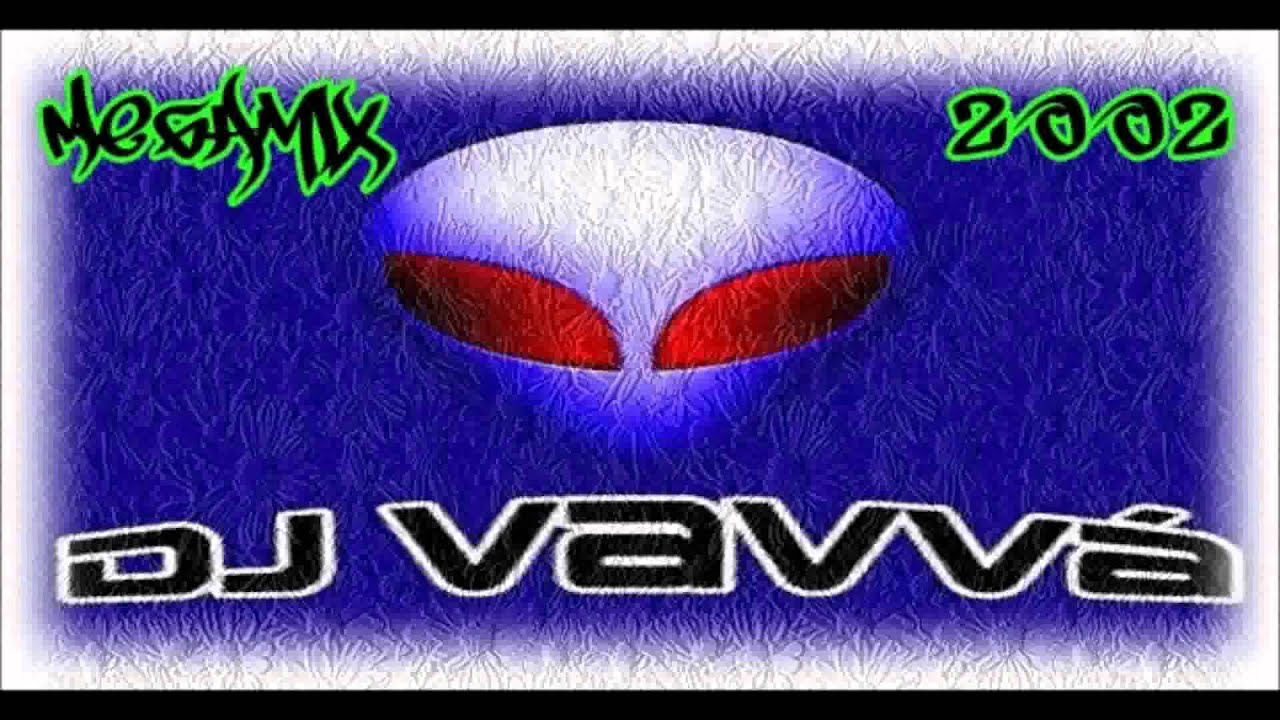 Dj Vavva - MegaMix 2002