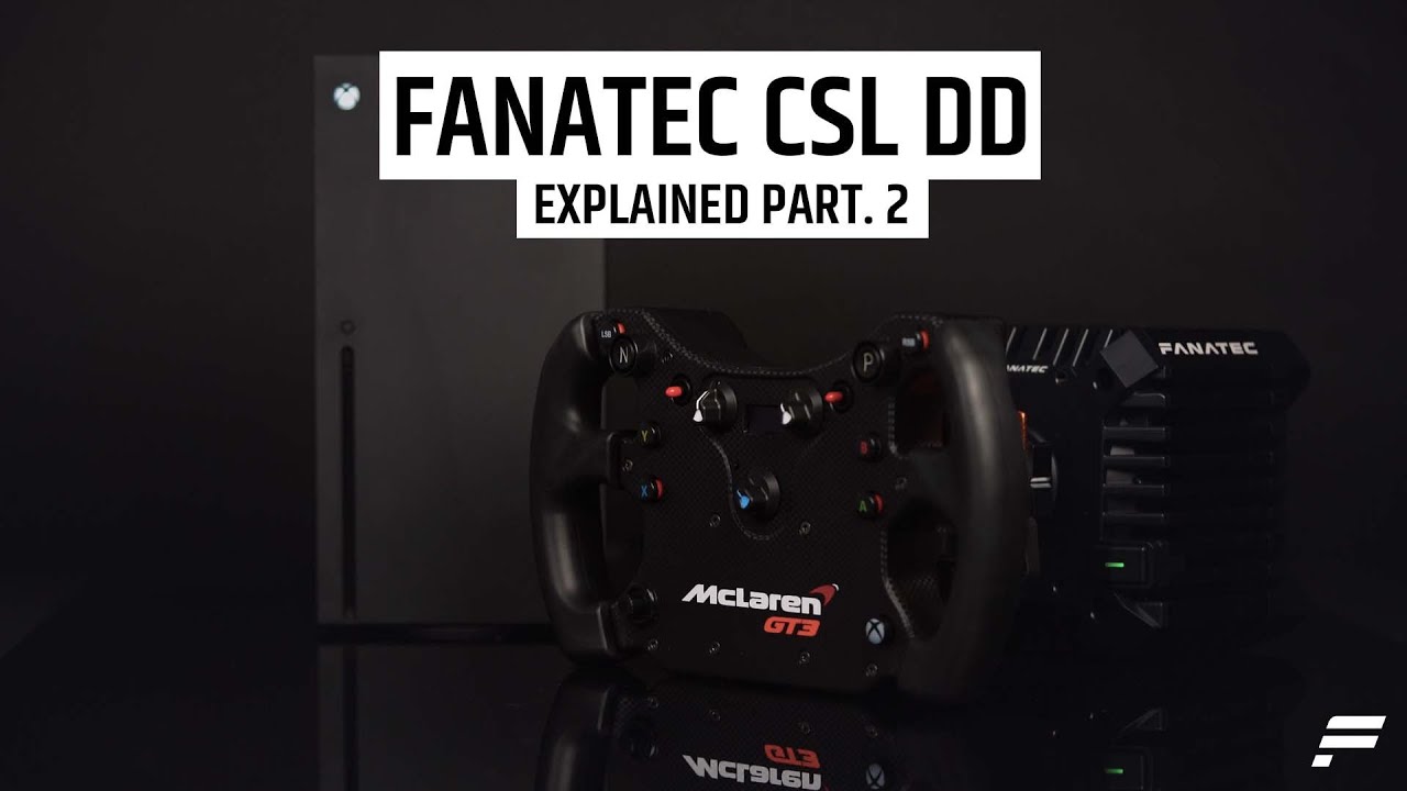 Fanatec CSL DD Explained Part 2: Compatibility