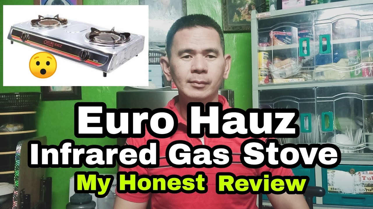 My Honest Review of Euro Hauz Infrared Gas stove