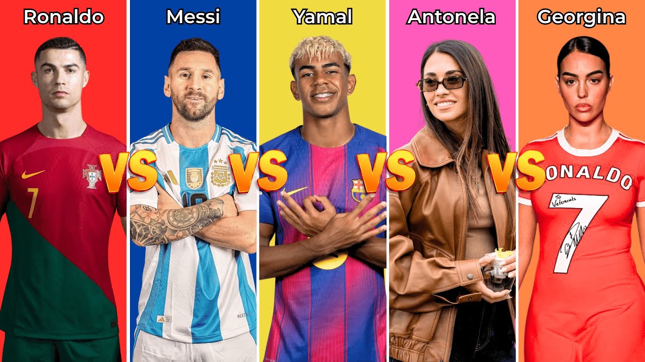 Comparison: Ronaldo vs Messi vs Yamal vs Antonela vs Georgina
