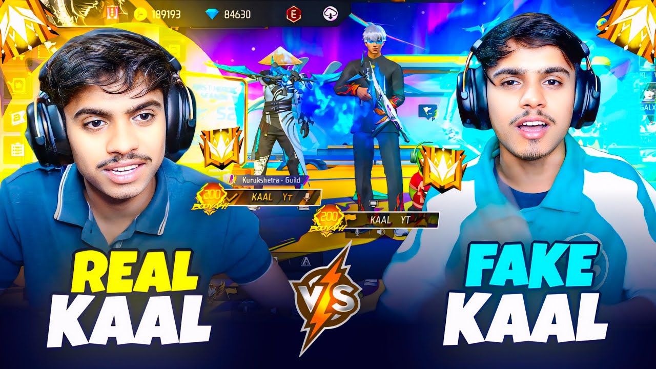 REAL KAAL YT VS FAKE KAAL YT  || KON H AASLI PRO || #freefirelive