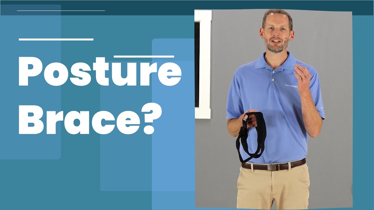 Should you wear a Posture Brace?