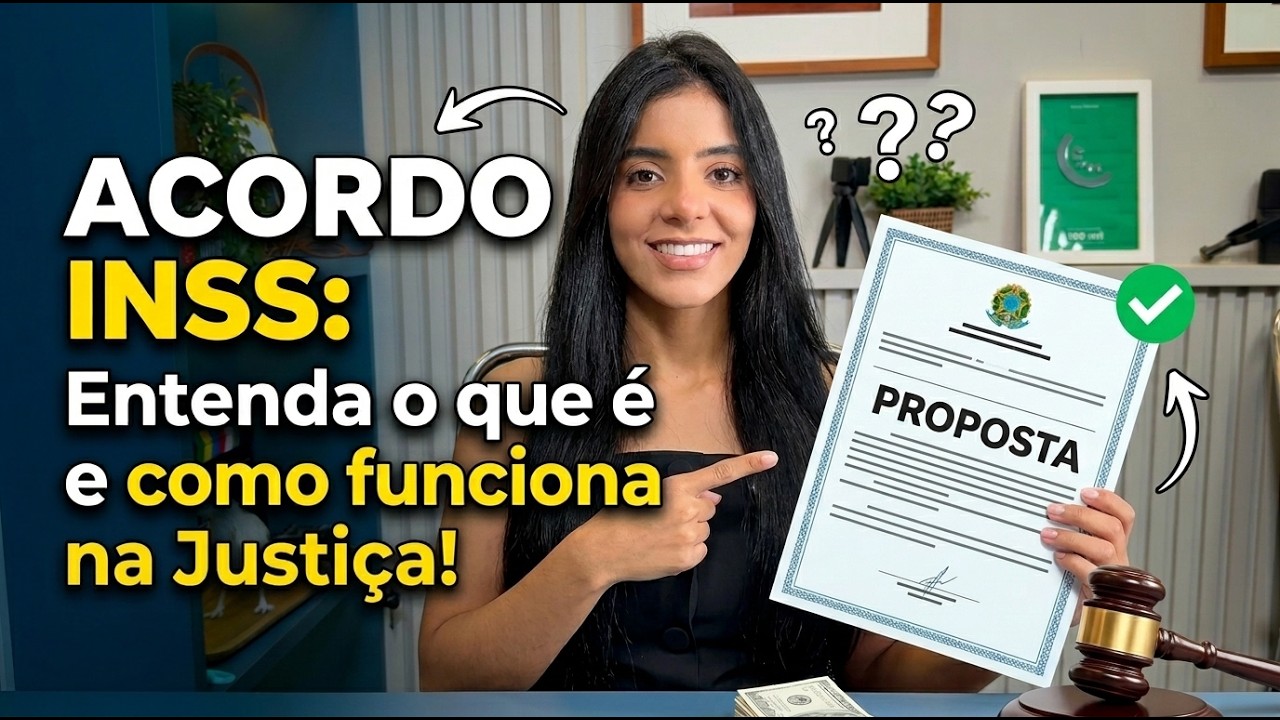🤝🏻 Acordo com o INSS na Justiça