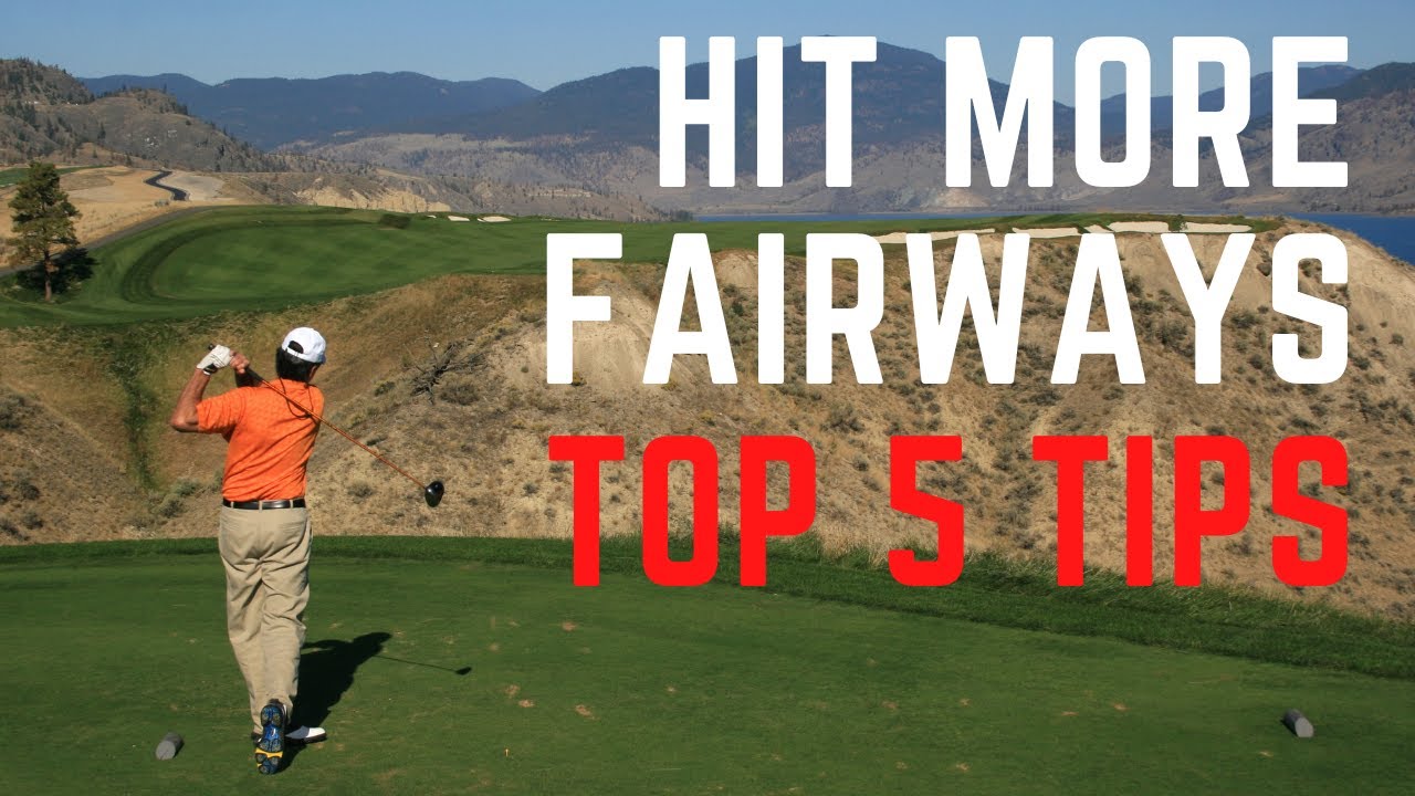 Hit More Fairways | Shoot Lower Scores (Top 5 Tips)