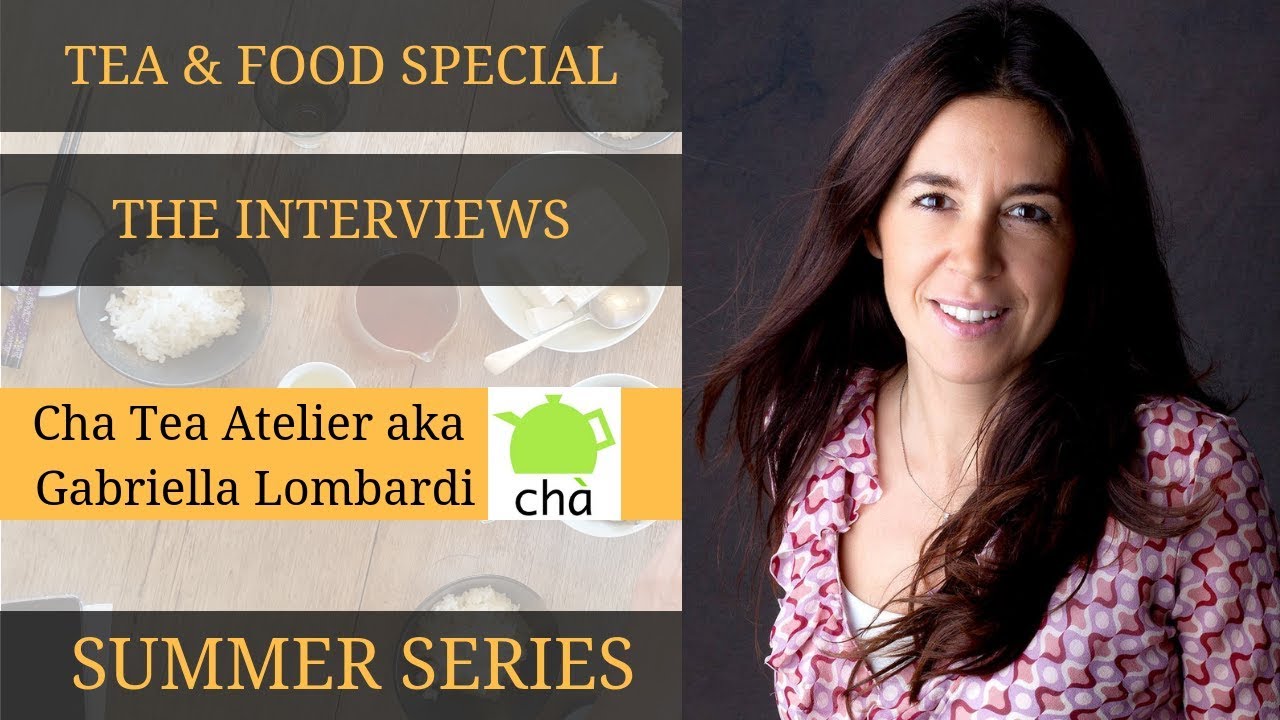 How to Pair Tea and Food with Tea Specialist - 2018/19 Summer Series Esp 4